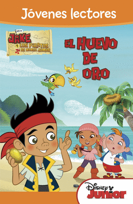 EL HUEVO DE ORO JAKE Y LOS PIRATAS