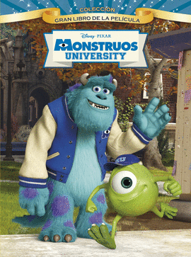 MONSTRUOS UNIVERSITY EL GRAN LIBRO