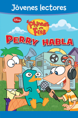 PERRY HABLA PHINEAS Y FERB