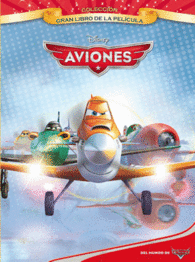 AVIONES DISNEY GRAN LIBRO DE LA PEL