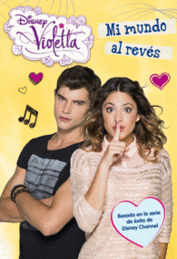 VIOLETTA MI MUNDO AL REVES VIOLETA