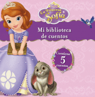 LA PRINCESA SOFIA. MI BIBLIOTECA DE CUENTOS
