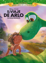 EL VIAJE DE ARLO. GRAN LIBRO DE LA PEL�CULA