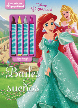 PRINCESAS. BAILES Y SUE�OS