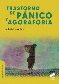 TRANSTORNO DE PANICO Y AGORAFOBIA