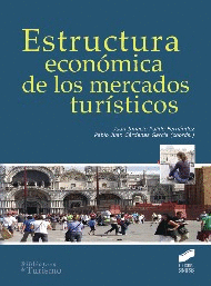 ESTRUCTURA ECON�MICA DE LOS MERCADOS TUR�STICOS