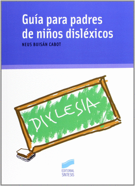 GU�A PARA PADRES DISL�XICOS