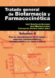 TRATADO GENERAL DE BIOFARMACIA Y FARMACOCINETICA VOLUMEN II