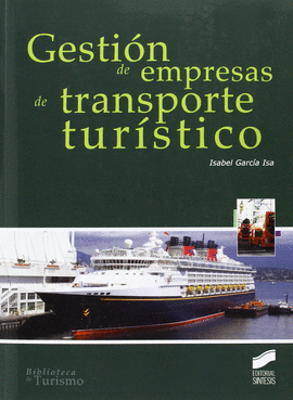 GESTION DE EMPRESAS DE TRANSPORTE TURISTICO