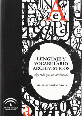 LENGUAJE Y VOCABULARIO ARCHIV�STICO