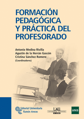 FORMACI�N PEDAG�GICA Y PR�CTICA DEL PROFESORADO