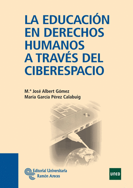 EDUCACI�N DERECHOS HUMANOS A TRAVES CIBERESPACIO