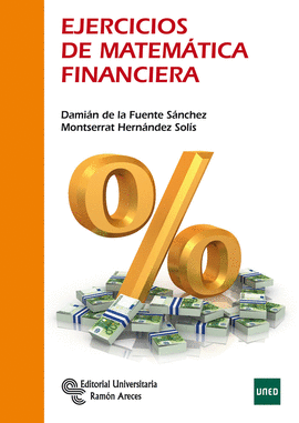 EJERCICIOS DE MATEMATICAS FINANCIERAS