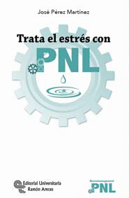 TRATA EL ESTR�S CON PNL