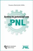 ACTIVA TU POTENCIAL CON PNL