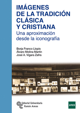 IM�GENES DE LA TRADICI�N CL�SICA Y CRISTIANA