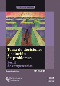 TOMA DE DECISIONES Y SOLUCION DE PROBLEMAS PERFIL DE COMPET
