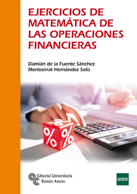 EJERCICIOS DE MATEMTICA DE LAS OPERACIONES FINANCIERAS