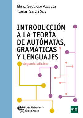 INTRODUCCIN A LA TEORA DE AUTMATAS, GRAMTICAS Y LENGUAJE