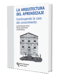 LA ARQUITECTURA DEL APRENDIZAJE: CONSTRUYENDO LA CASA DEL CONOCIMIENTO