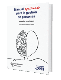 MANUAL APASIONADO PARA LA GESTIN DE PERSONAS. MODELOS Y MT