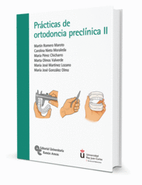 PRCTICAS DE ORTODONCIA PRECLNICA II