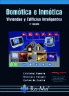 DOM�TICA E INM�TICA VIVIENDAS Y EDIFICIOS INTELIGENTES 3� EDICI�N