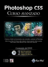 PHOTOSHOP CS5 CURSO AVANZADO LIBRO CON DVD 150 EJE