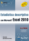 ESTAD�STICA DESCRIPTIVA CON MICROSOFT EXCEL 2010