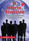 EL EFECTO RIVERSIDE CUANDO LOS CONSULTORES DOMINAB