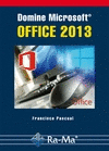 OFFICE 2013 DOMINE MICROSOFT OFFICE 2013