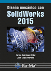 DISE�O MECANICO CON SOLIDWORKS 2015