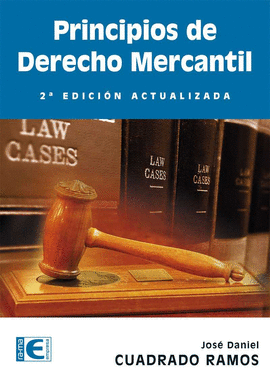 PRINCIPIOS DERECHO MERCANTIL 2� EDICI�N ACTUALIZADA