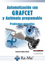 AUTOMATIZACI�N CON GRAFCET Y AUT�MATA PROGRAMABLE