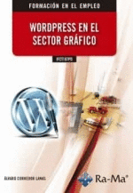 WORDPRESS EN EL SECTOR GRAFICO IFCT187PO