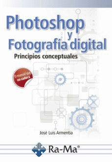 PHOTOSHOP Y FOTOGRAFA DIGITAL