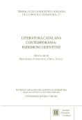 LITERATURA CATALANA CONTEMPORNIA : PATRIMONI I IDENTITAT