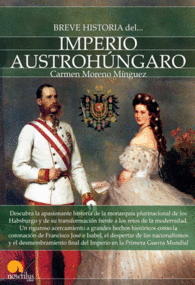 BREVE HISTORIA DEL IMPERIO AUSTROH�NGARO