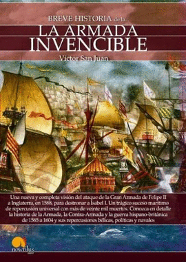 BREVE HISTORIA DE LA ARMADA INVENCIBLE