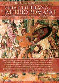 VIDA COTIDIANA DEL IMPERIO ROMANO