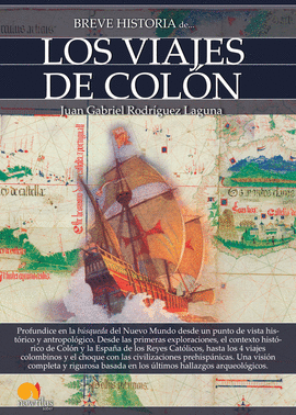 BREVE HISTORIA DE LOS VIAJES DE COL�N