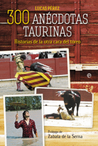 300 ANECDOTAS TAURINAS HISTORIAS DE