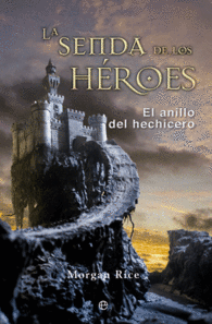 LA SENDA DE LOS HEROES