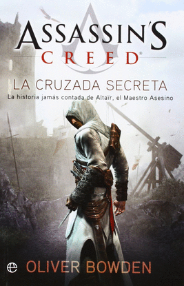 ASSASSIN S CREED III LA CRUZADA SECRETA FICCIN BOLSILLO