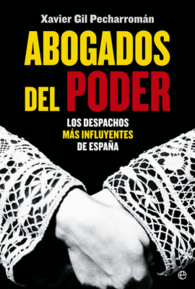ABOGADOS DEL PODER LOS DESPACHOS MA