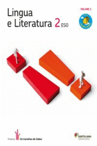 LINGUA E LITERATURA 2 ESO M LIXEIRA OS CAMI�OS DO SABER
