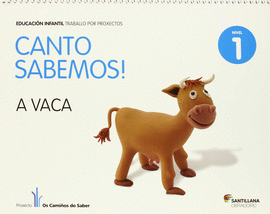 CANTO SABEMOS NIVEL 1 LA VACA