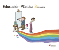 EDUCACI�N PLASTICA 3 PRIMARIA