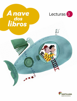 LECTURAS A NAVE DOS LIBROS 3 PRIMARIA