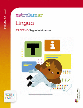GLOBALIZADO ESTRELAMAR CADERNO LINGUA 1 PRIMARIA 2 TRIM SABER FACER